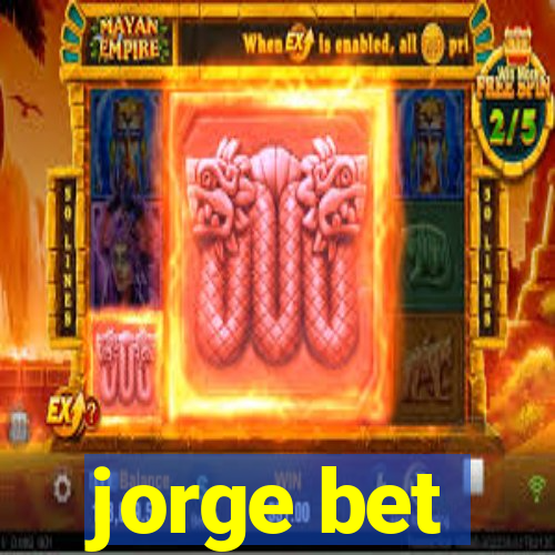 jorge bet